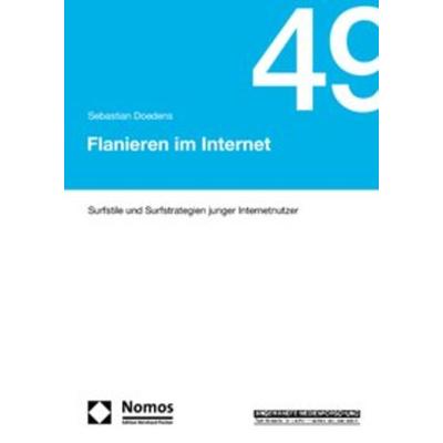 Flanieren im Internet, Taschenbuch von Sebastian Doedens, Nomos, 978-3-8329-6004-9