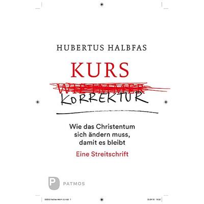 Kurskorrektur, Taschenbuch von Hubertus Halbfas, Patmos Verlag