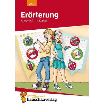 Erörterung. Aufsatz 8.-11. Klasse, A5-Heft, Geheftet von Gerhard Widmann, Hauschka Verlag, 978-3-88100-230-1