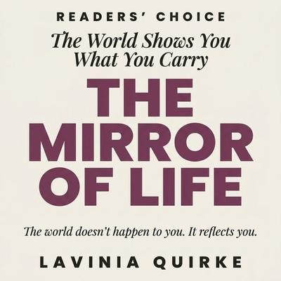 The Mirror of Life - Lavinia Quirke, Audio, 9798905809644