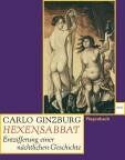 Carlo Ginzburg - Hexensabbat: Entzifferung einer nächtlichen Geschichte - Preis vom 30.09.2026 09:01:18 h