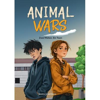 Animal Wars - Ein realistischer Kinderroman über wichtige Themen wie Mobbing, Cybergrooming, Freundschaft und mehr, Gebundene Ausgabe von Jessica