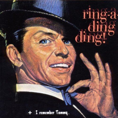 Frank Sinatra - Ring-a-Ding Ding!/I Remember Tommy... - Preis vom 09.10.2026 07:28:09 h