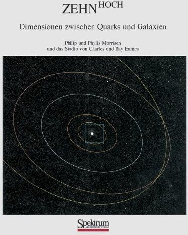 Philip Morrison - Zehn Hoch: Dimensionen zwischen Quarks und Galaxien - Preis vom 09.10.2026 07:28:09 h