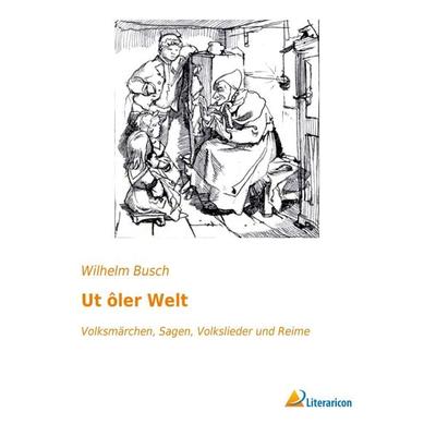 Ut Ã´ler Welt, Taschenbuch von , Literaricon, 978-3-95697-357-4