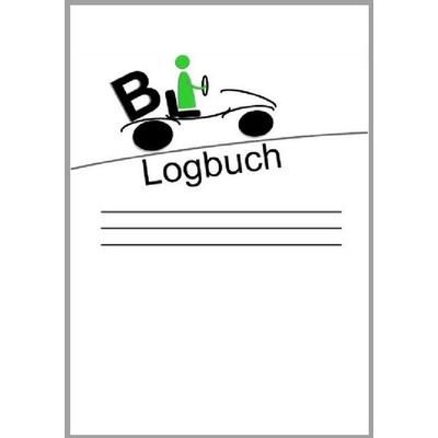 Logbuch für die praktische Ausbildung Klasse B, Taschenbuch von Alessandro Destradis, Epubli, 978-3-7450-3166-9