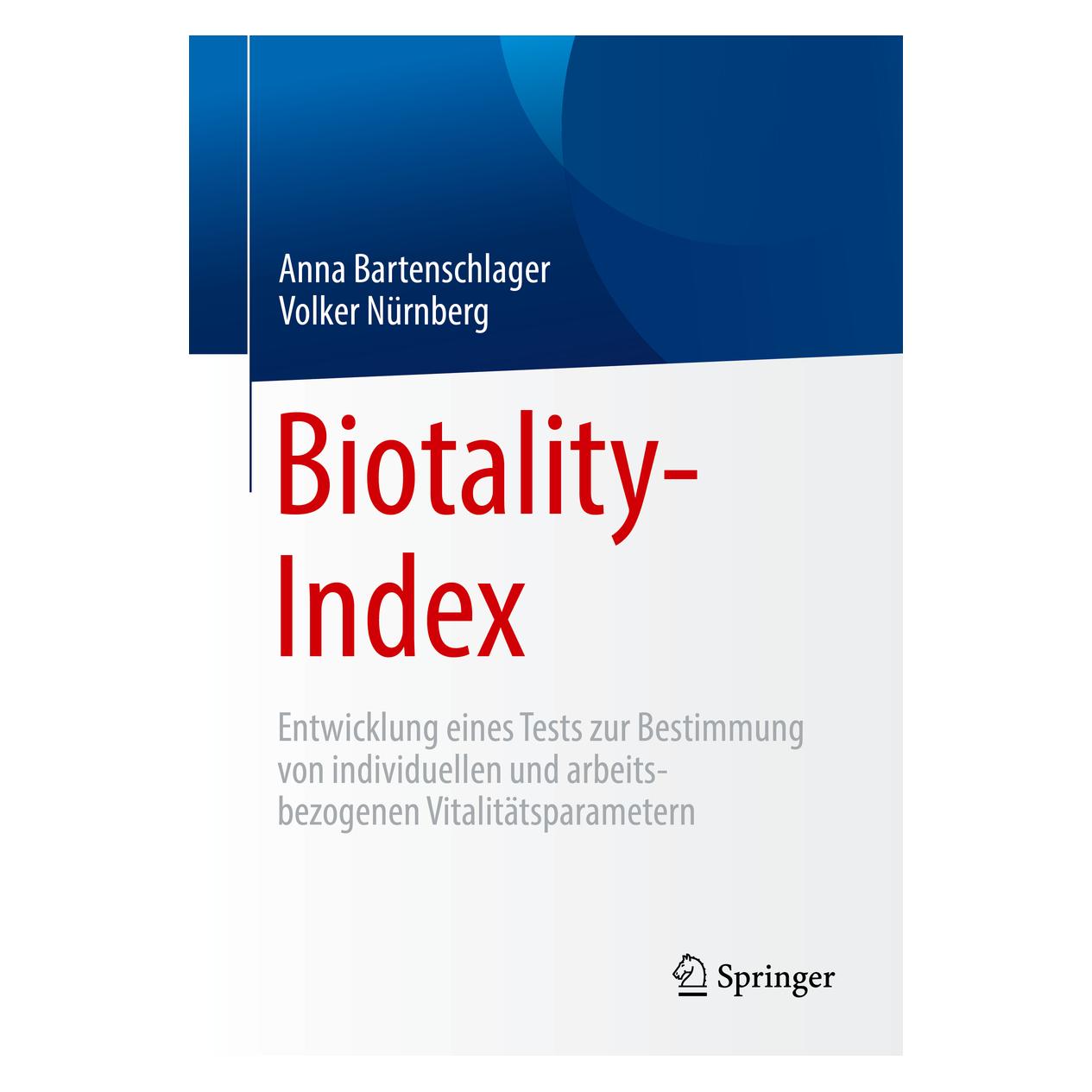 Springer Biotality- Index (Deutsch, Softcover, Anna Bartenschlager, Volker Nürnberg) (56049157)
