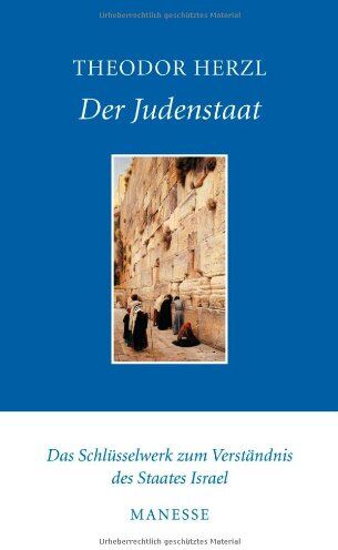 Theodor Herzl - Der Judenstaat: Versuch einer modernen Lösung der Judenfrage - Preis vom 09.10.2026 07:28:09 h