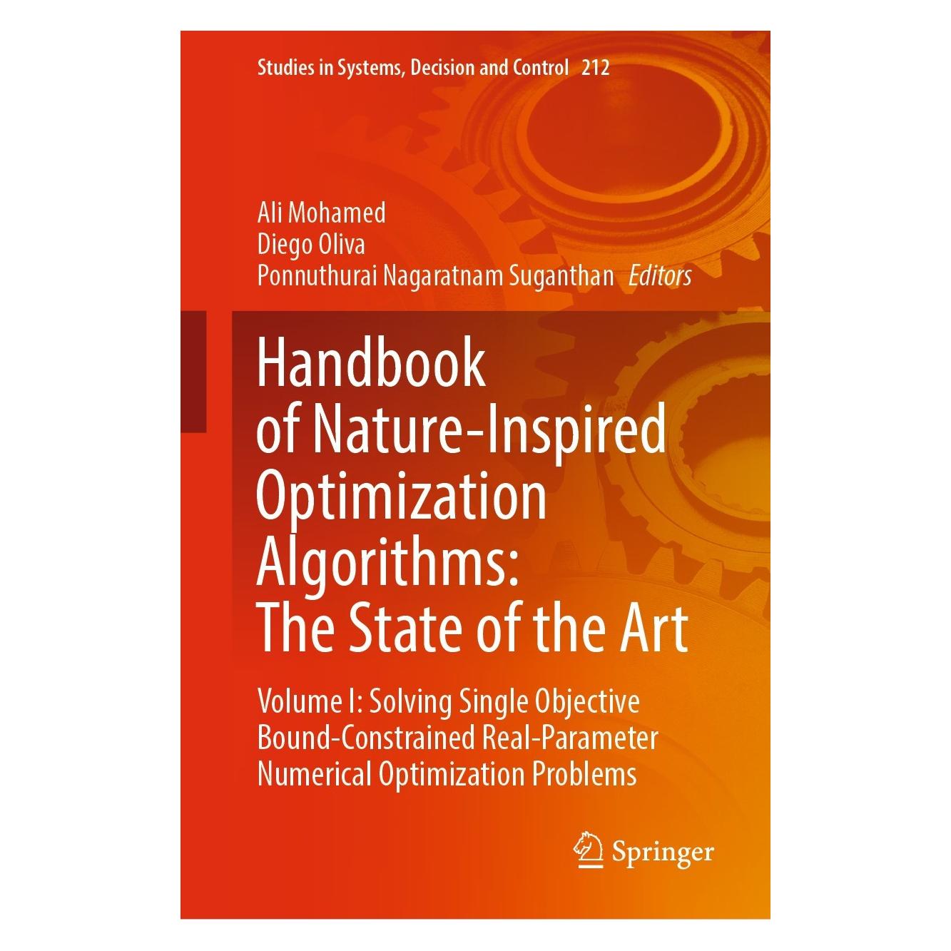 Springer Handbook of Nature-Inspired Optimization Algorithms: The State of the Art (Englisch, Hardcover, Ali Mohamed, Diego Oliva, Ponnuthurai Nagaratnam Suganthan) (9783031075117)