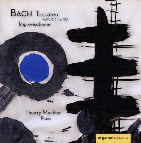 Thierry Mechler - Toccaten und Improvisationen - Preis vom 11.10.2026 03:10:56 h