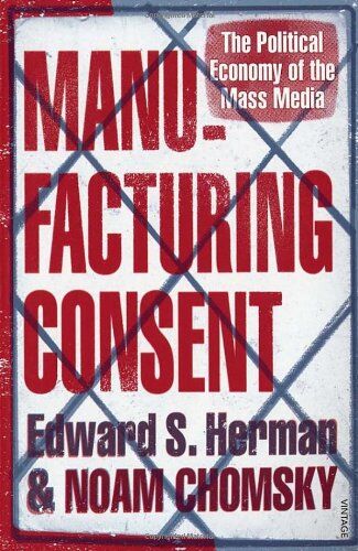 Noam Chomsky - Manufacturing Consent: The Political Economy of the Mass Media - Preis vom 12.10.2026 11:37:12 h