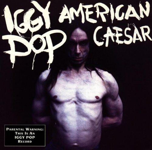 Iggy Pop - American Caesar - Preis vom 08.10.2026 07:26:42 h