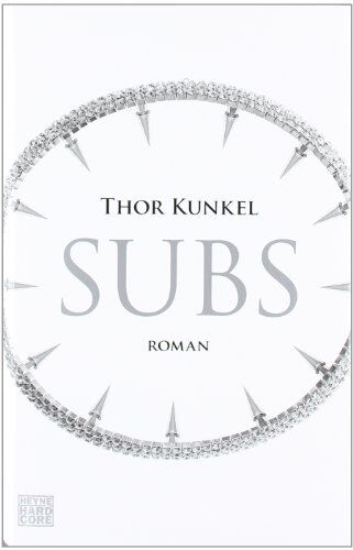 Thor Kunkel - Subs: Roman - Preis vom 09.10.2026 07:28:09 h