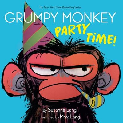 Grumpy Monkey Party Time!, Gebundene Ausgabe von Suzanne Lang, Random House LLC US, 978-0-593-30620-8