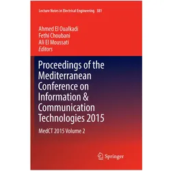 Proceedings of the Mediterranean Conference on Information & Communication Technologies 2015, Fachbücher von Fethi Choubani, Ali El Moussati, Ahmed El Oualkadi