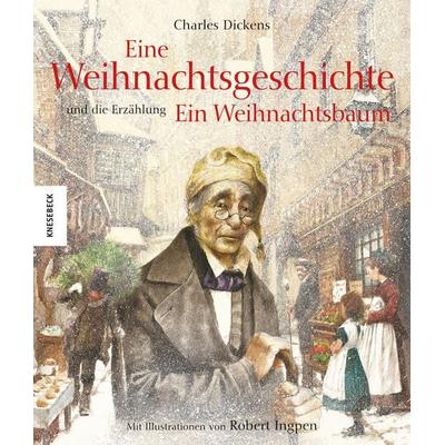 Eine Weihnachtsgeschichte, Gebundene Ausgabe von Charles Dickens, Knesebeck, 978-3-86873-941-1