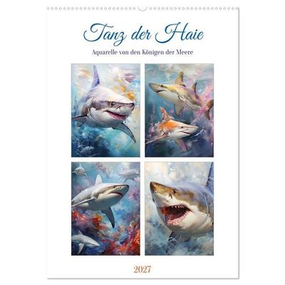 Tanz der Haie. Aquarelle von den Königen der Meere (Wandkalender 2027 DIN A2 hoch), CALVENDO Monatskalender