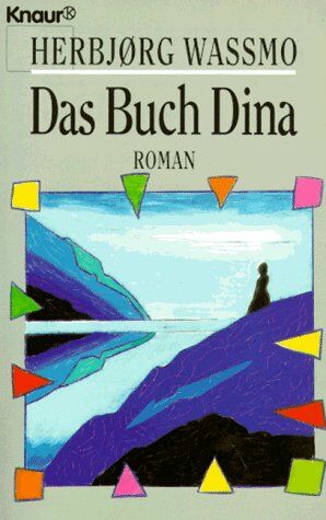 Herbjoerg Wassmo - Das Buch Dina. - Preis vom 15.10.2026 23:06:25 h