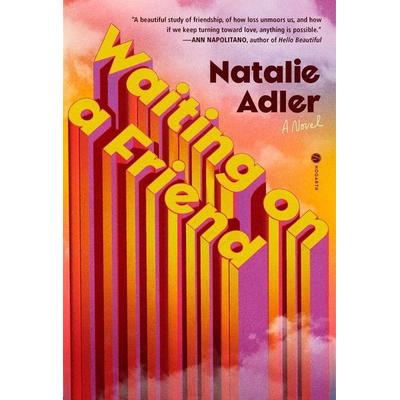 Waiting on a Friend, Taschenbuch von Natalie Adler, Random House LLC US
