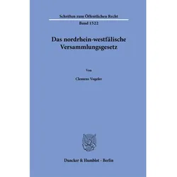 Das nordrhein-westfälische Versammlungsgesetz, Fachbücher von Clemens Vogeler