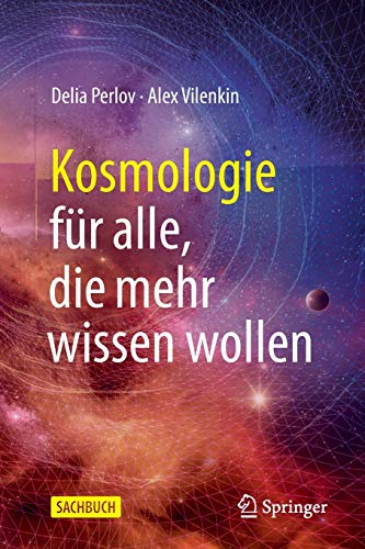 Delia Perlov - Kosmologie für alle, die mehr wissen wollen - Preis vom 11.10.2026 15:43:13 h