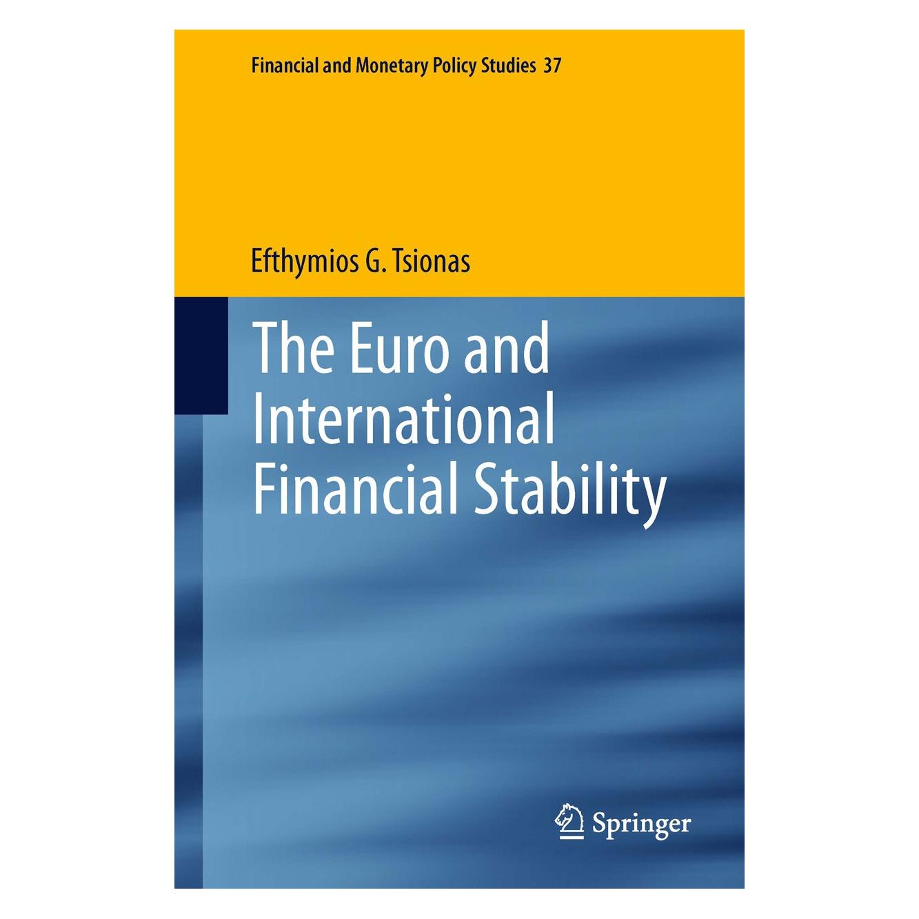 Springer Tsionas:The Euro and International Fina (Efthymios G. Tsionas, Englisch) (9783319011707)