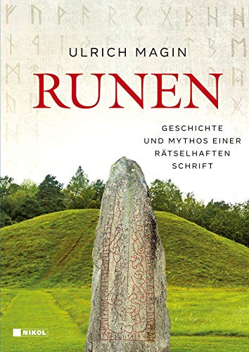 Ulrich Magin - Runen: Geschichte und Mythos einer rätselhaften Schrift - Preis vom 01.10.2026 17:08:56 h