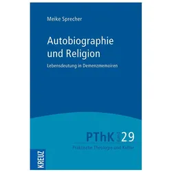 Autobiographie und Religion, Sachbücher von Meike Sprecher