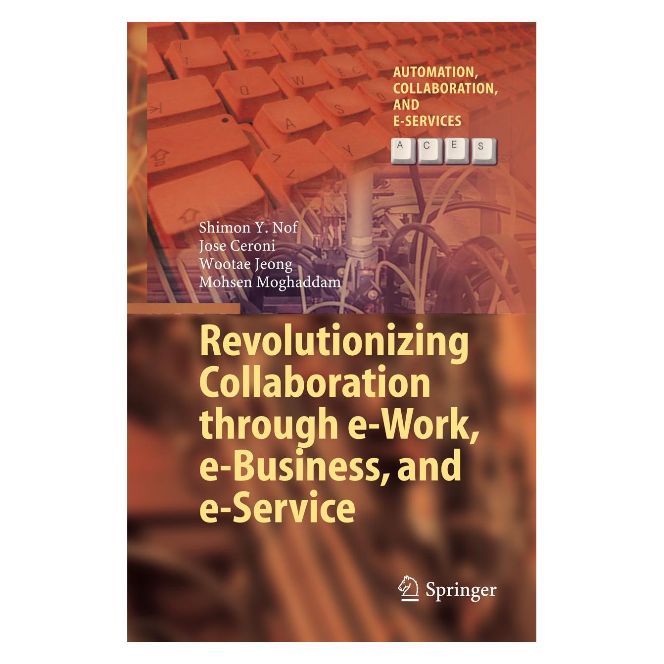 Springer Nof:Revolutionizing Collaboration throu (9783662457764)