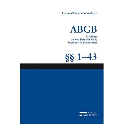 Großkommentar zum ABGB - Klang Kommentar, Gebundene Ausgabe von , Verlag Österreich, 978-3-7046-6411-2