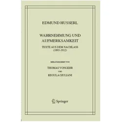Wahrnehmung und Aufmerksamkeit, Sachbücher von Edmund Husserl