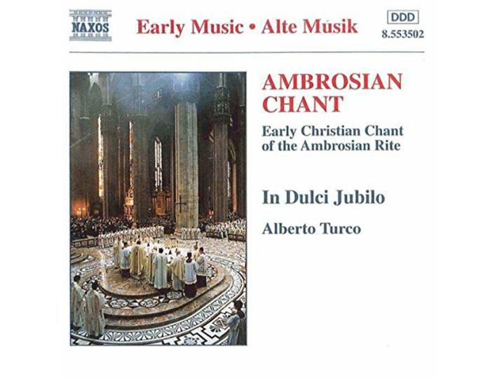In Dulci Jubilo - Ambrosian Chant