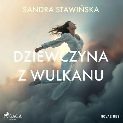 Dziewczyna z wulkanu - Sandra Stawińska, Audio, 9788727115719