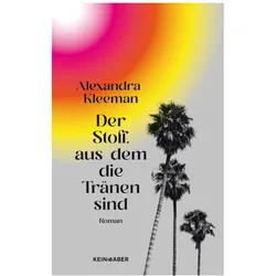 Der Stoff, aus dem die Tränen sind, Belletristik von Christiane Sipeer, Anna-Christin Kramer, Alexandra Kleeman