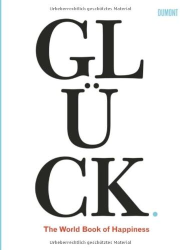 Leo Bormans - Glück. The World Book of Happiness - Preis vom 18.10.2026 19:22:15 h