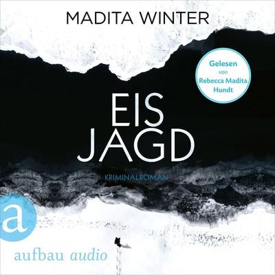 Eisjagd - Madita Winter, Audio, 9783961059690