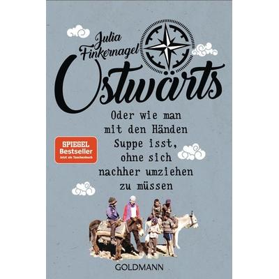 Ostwärts, Taschenbuch von Julia Finkernagel, Goldmann