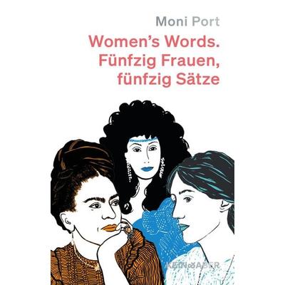 Women's words, Gebundene Ausgabe von Moni Port, Kein & Aber, 978-3-0369-5091-4