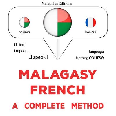 Malagasy - German : a complete method - James Gardner, Audio, 9782821174047