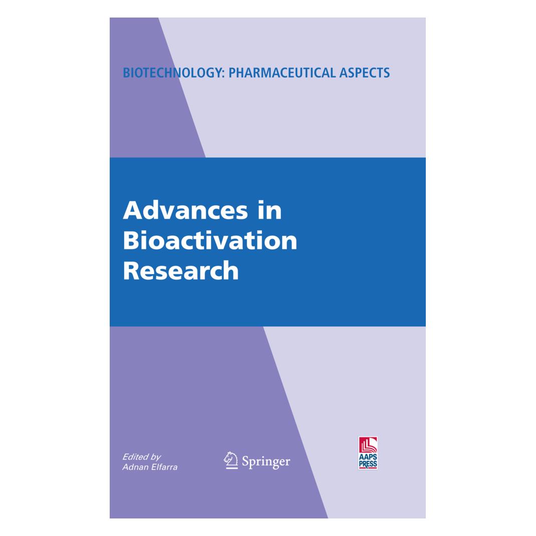 Springer Advances in Bioactivation Research (Englisch, Softcover, Adnan Elfarra) (55951465)