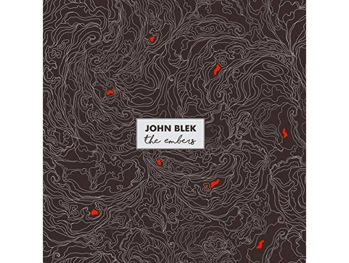 John Blek - The Embers