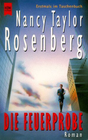 Rosenberg, Nancy Taylor - Die Feuerprobe. - Preis vom 11.10.2026 03:10:56 h