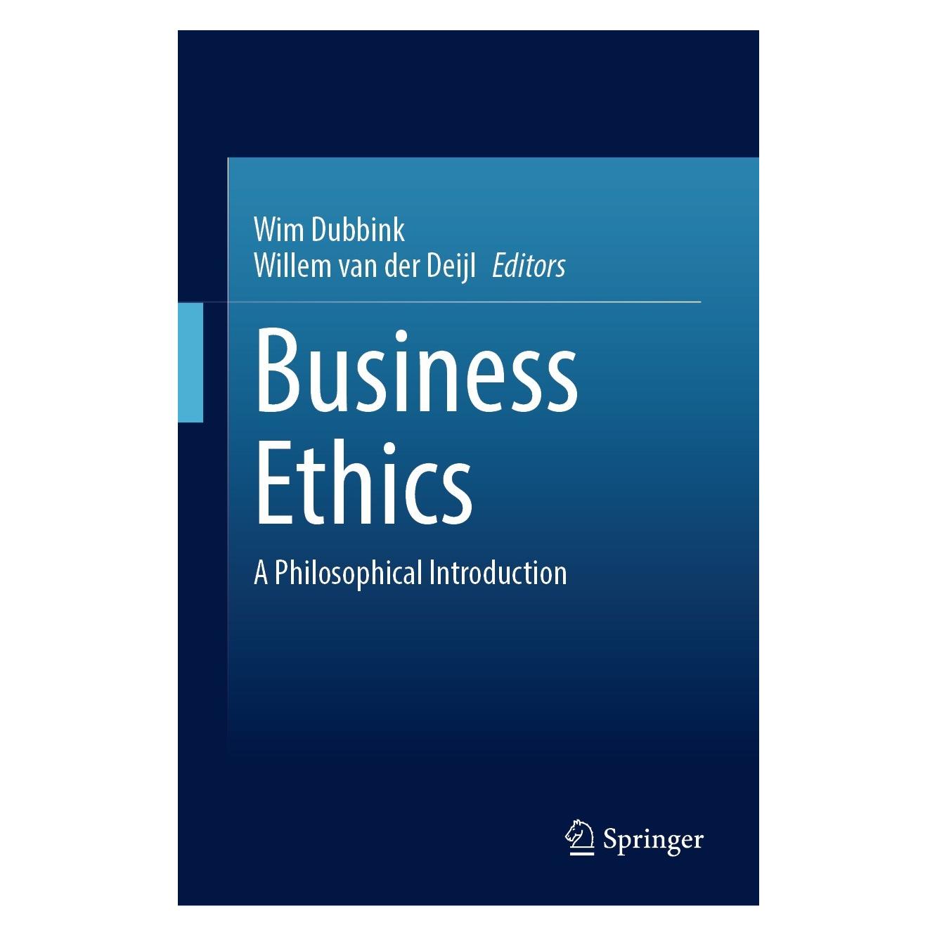 Springer Business Ethics (Englisch, Hardcover, Willem van der Deijl, Wim Dubbink) (9783031379314)