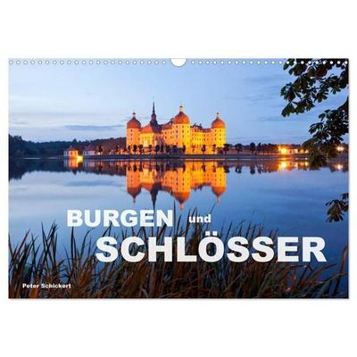 Burgen und Schlösser (Wandkalender 2027 DIN A3 quer), CALVENDO Monatskalender