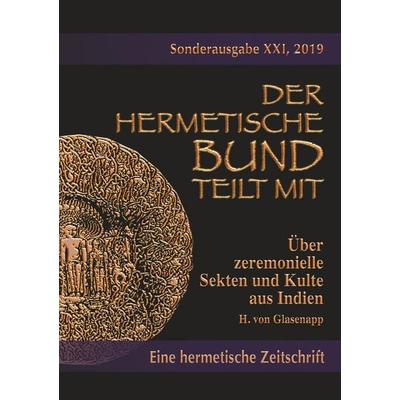 Über zeremonielle Sekten und Kulte aus Indien, Taschenbuch von H. Glasenapp, BoD – Books on Demand, 978-3-7412-4987-7