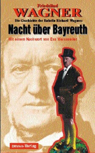 Friedelind Wagner - Nacht über Bayreuth - Preis vom 09.10.2026 07:28:09 h