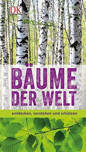 Colin Ridsdale - Bäume der Welt: entdecken, verstehen und schützen - Preis vom 14.10.2026 23:07:16 h