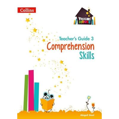 Comprehension Skills Teacher's Guide 3, Taschenbuch von Abigail Steel, Collins Reference, 978-0-00-822292-5