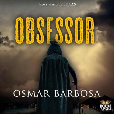 Obsessor - Osmar Barbosa, Audio, 9789152148600