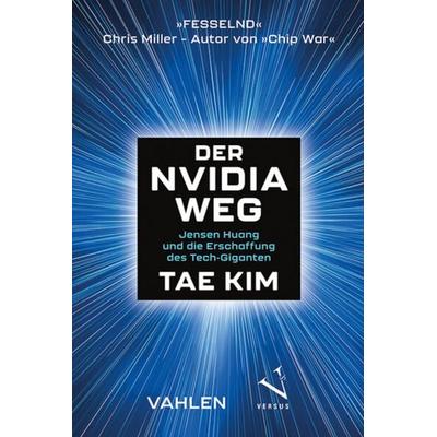 Der Nvidia-Weg, Taschenbuch von Tae Kim, Versus, 978-3-03909-353-3